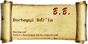 Borhegyi Béla névjegykártya